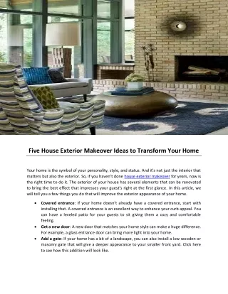 Five House Exterior Makeover Ideas to Transform Your Home