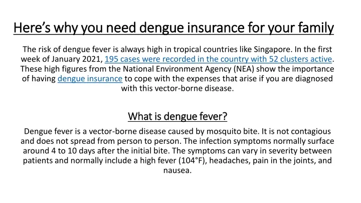 here here s why you need dengue insurance