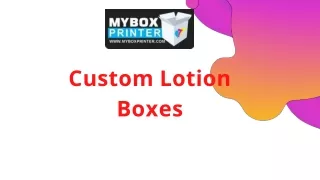 Custom Lotion  Boxes