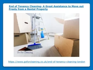 end of tenancy cleaning a great assistance