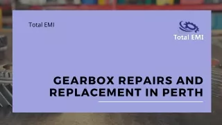 Gearbox Repairs and Replacement in Perth