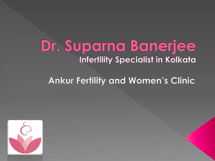 dr suparna banerjee infertility specialist in kolkata