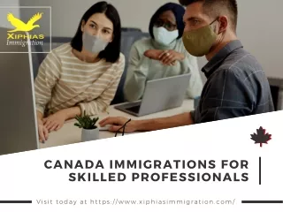 Canada Immigrations for Skilled Professionals