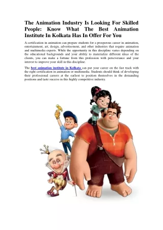 The Animation Industry Is Looking For Skilled People: Know What The Best Animation Institute In Kolkata Has In Offer For