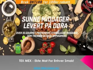 tex mex ekte mat for enhver smak