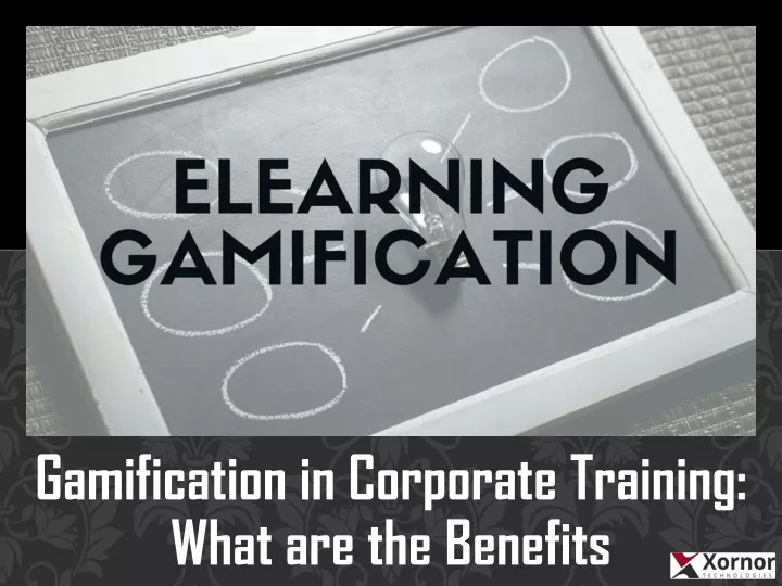gamification in corporate training what
