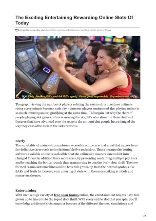 the exciting entertaining rewarding online slots