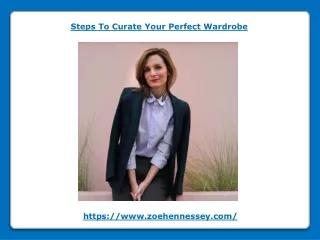 steps to curate your perfect wardrobe