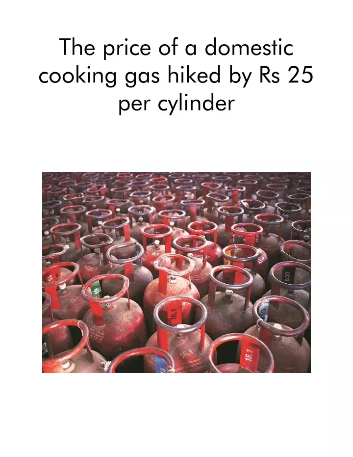 the price of a domestic cooking gas hiked