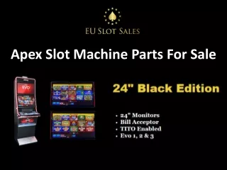 Apex Slot Machine Parts For Sale