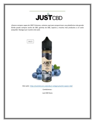 quiere comprar vapeo de cbd entonces estamos