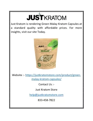just kratom is rendering green malay kratom