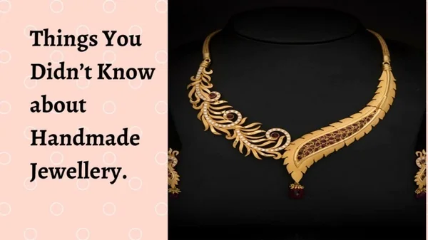 PPT - Things You Didn’t Know about Handmade Jewellery PowerPoint ...