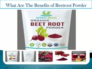 What Are The Benefits of Beetroot Powder?