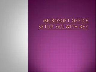 Microsoft office setup 365 with key