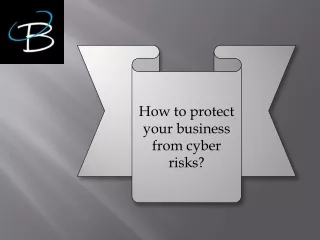 How to protect your business from cyber risks?