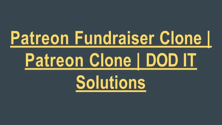 patreon fundraiser clone
