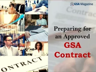 Preparing for an Approved GSA Contract