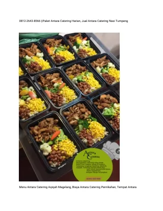 0812-2643-8566 ||Paketan Antara Catering Nasi Tumpeng, Paket Antara Catering Snack Box