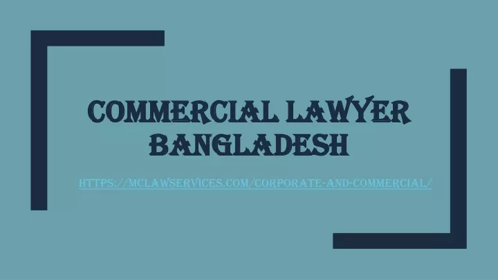 commercial lawyer bangladesh