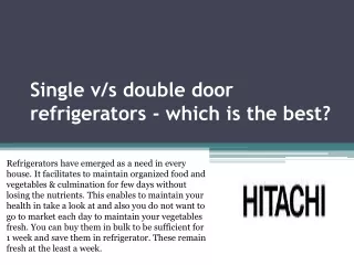 single v s double door refrigerators which is the best