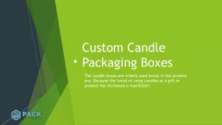 Custom Candel Packaging Boxes