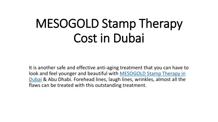 mesogold stamp therapy cost in dubai