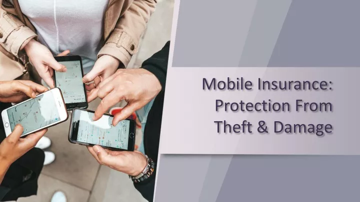 mobile insurance protection from theft damage