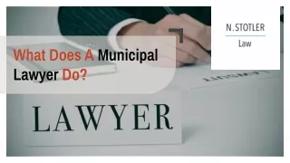 What Does A Municipal Lawyer Do?