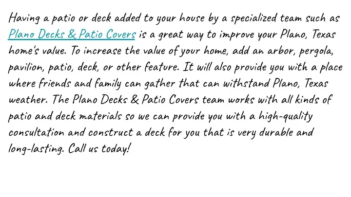 having a patio or deck added to your house