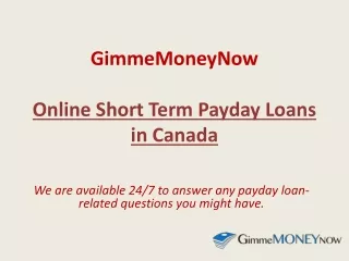 GimmeMONEYNow - Online Short Term Payday Loans in Canada