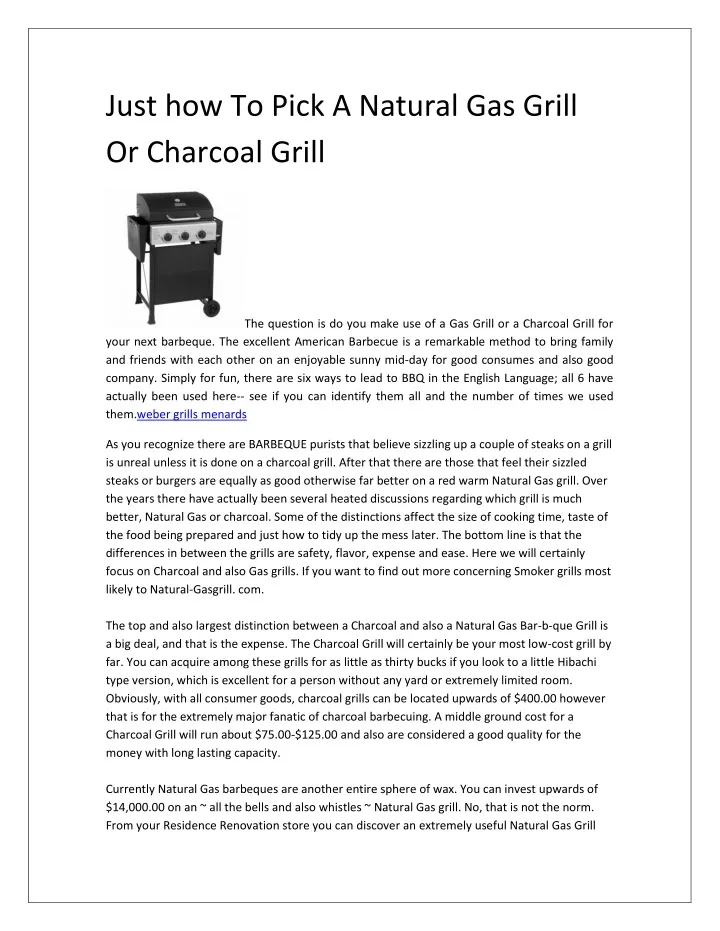 just how to pick a natural gas grill or charcoal