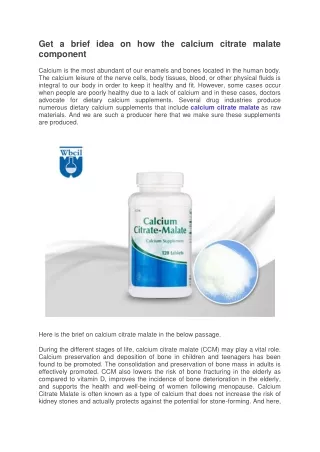 Get a brief idea on how the calcium citrate malate component