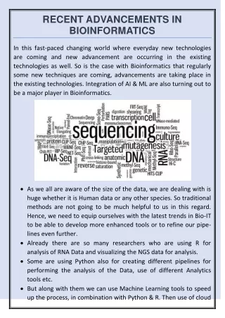 RECENT ADVANCEMENTS IN BIOINFORMATICS