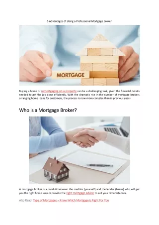 5 advantages of using a professional mortgage