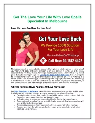 Get The Love Your Life With Love Spells Specialist In Melbourne