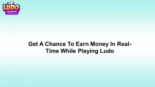 get a chance to earn money in real time while