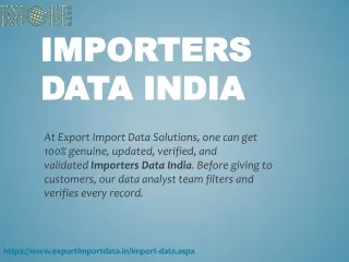 Import Data: Has Genuine Details of Importers