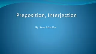 Parts of speech preposition,interjection