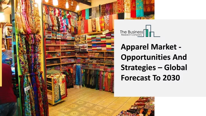 apparel market opportunities and strategies