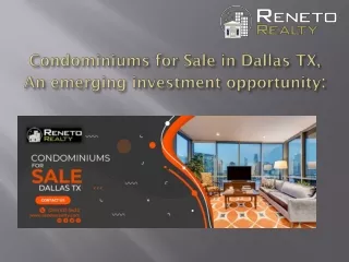 condominiums for sale in dallas tx an emerging investment opportunity