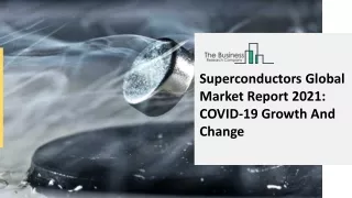 superconductors global market report 2021 covid