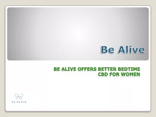 Be Alive Offers Better Bedtime CBD for Women