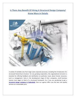 Is There Any Benefit Of Hiring A Structural Design Company! Know More In Details