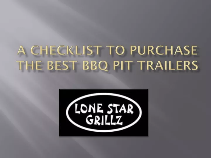 a checklist to purchase the best bbq pit trailers