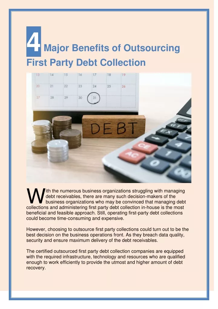 4 major benefits of outsourcing first party debt