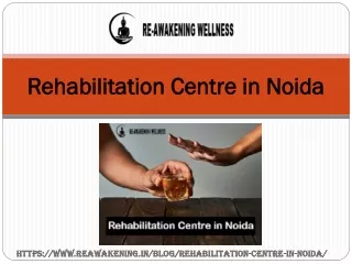 Rehabilitation Centre in Noidaa