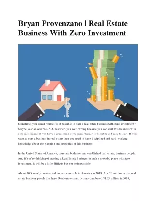 Bryan Provenzano Real Estate Business with Zero Investment