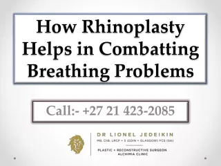 how rhinoplasty helps in combatting breathing problems