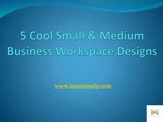 5 Cool Small & Medium Business Workspace Designs